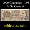 Billetes 1998 2- 10.000 Guaranes